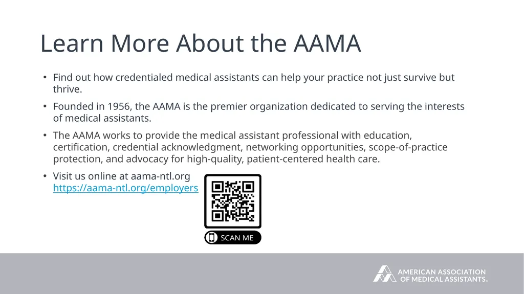 Why Hire a Credentialed Medical Assistant? © 2024 - slide 8 of 10