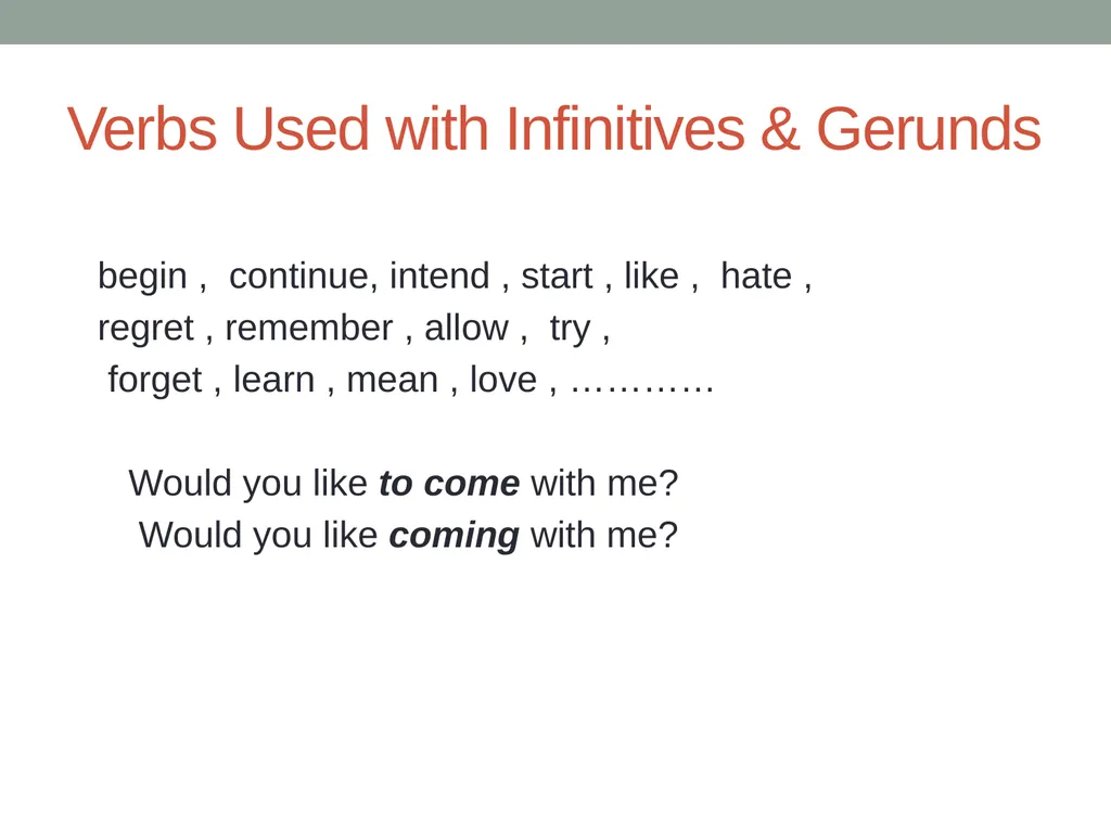 Infinitives & Gerunds Infinitives can be defined - slide 9 of 15