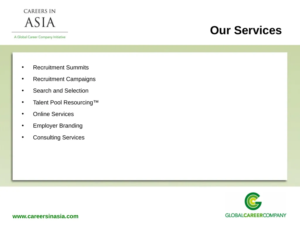 Recruitment Services Why Global Career Company - slide 6 of 20