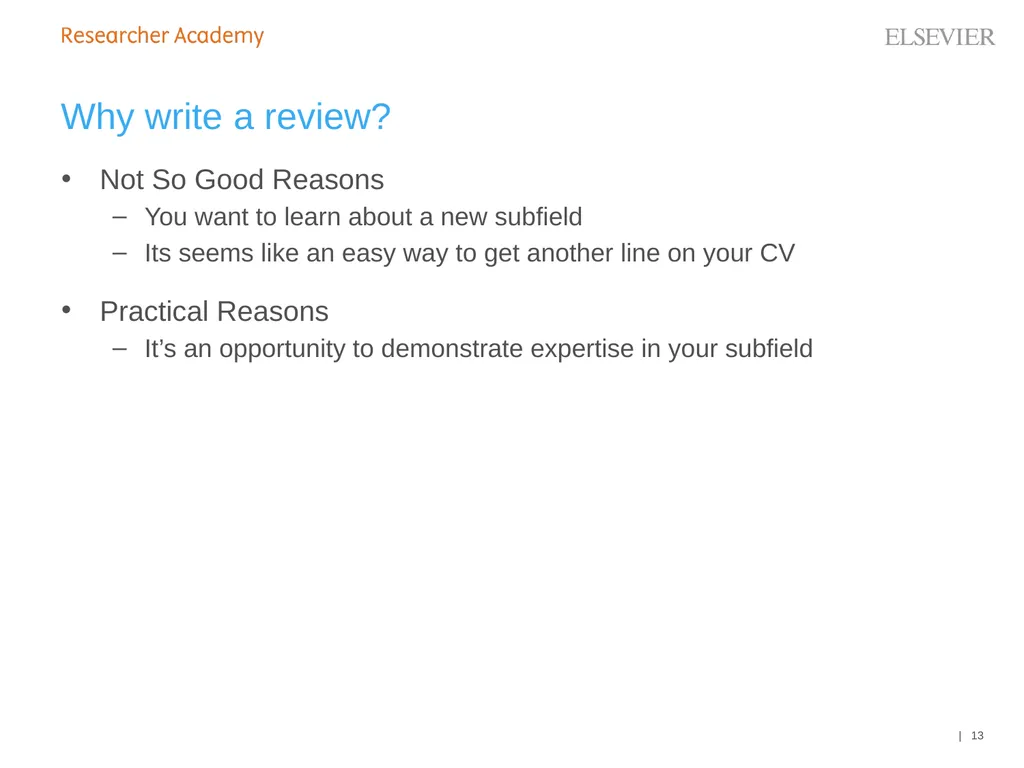 An Editor’s Guide to Writing a Review 27 June 2019 - slide 13 of 53