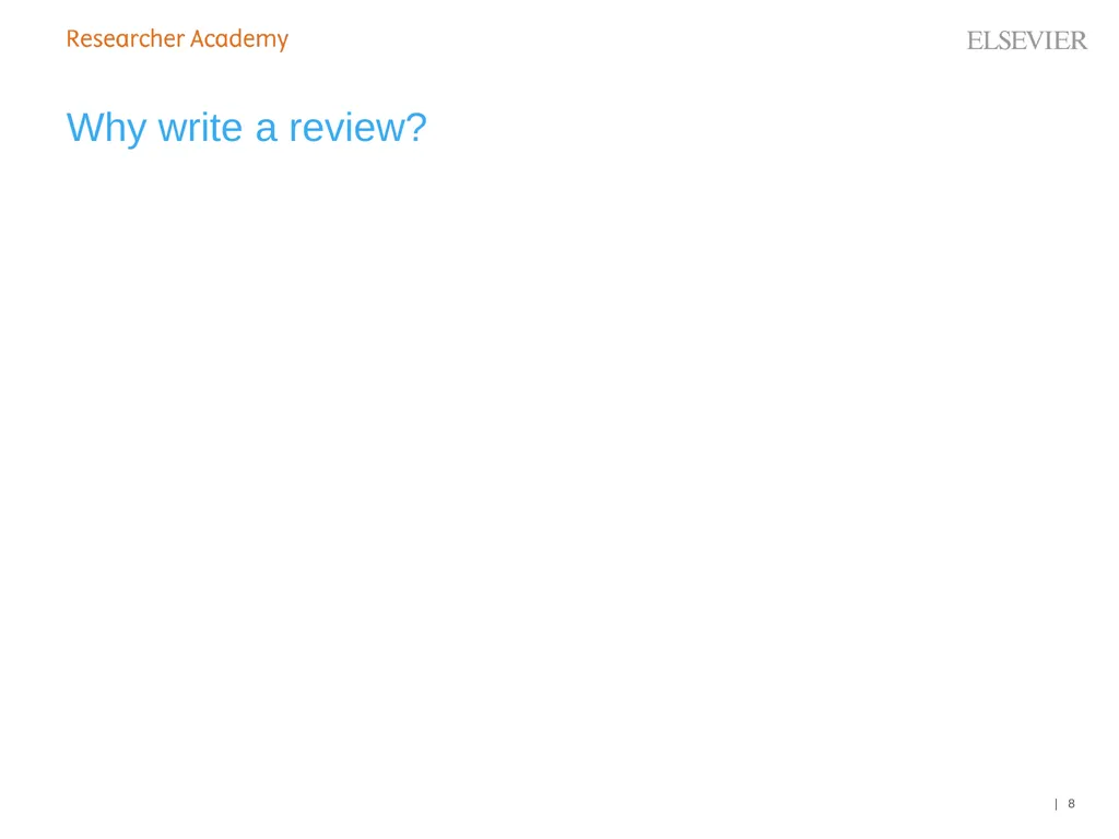 An Editor’s Guide to Writing a Review 27 June 2019 - slide 8 of 53