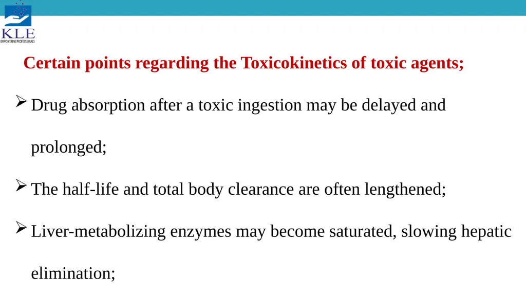Toxicokinetics Dr. Satish S Karoli Pharm.D - slide 19 of 21