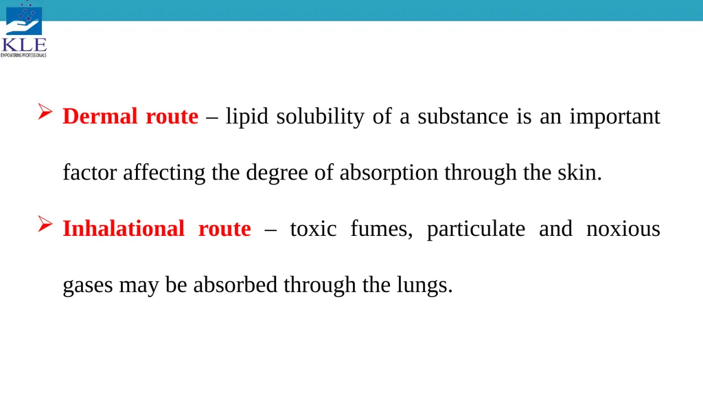 Toxicokinetics Dr. Satish S Karoli Pharm.D - slide 4 of 21
