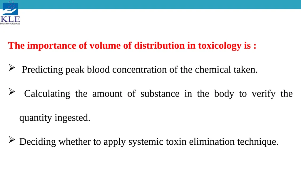 Toxicokinetics Dr. Satish S Karoli Pharm.D - slide 7 of 21