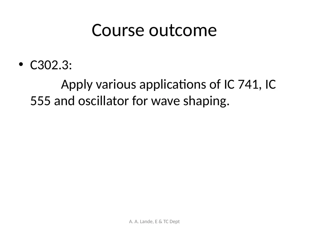 ANALOG CIRCUITS A. A. Lande, E & TC Dept Course - slide 2 of 96