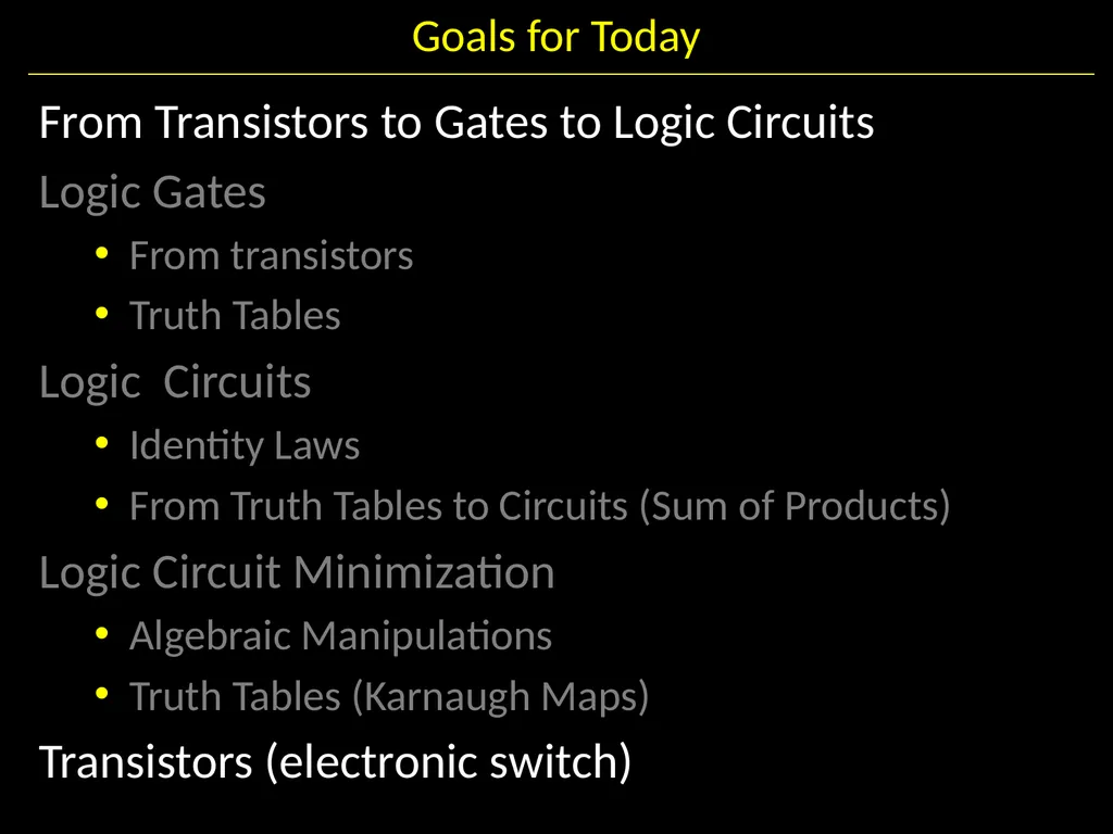 Gates and Logic: From switches to Transistors, - slide 37 of 48