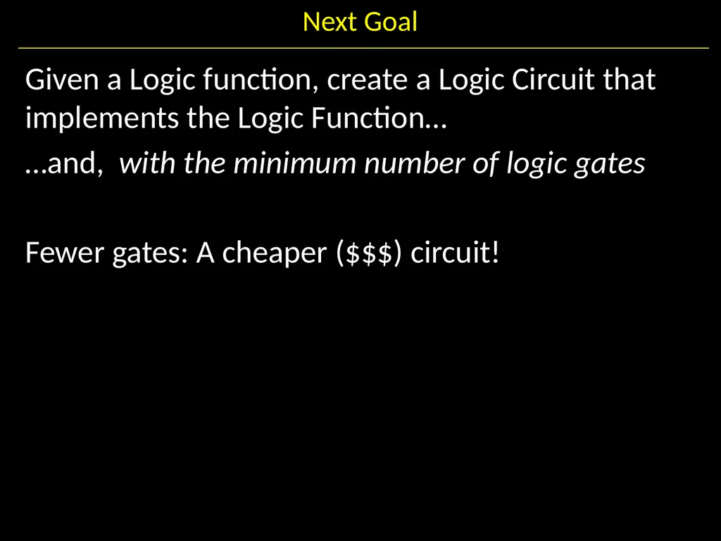 Gates and Logic: From switches to Transistors, - slide 15 of 48
