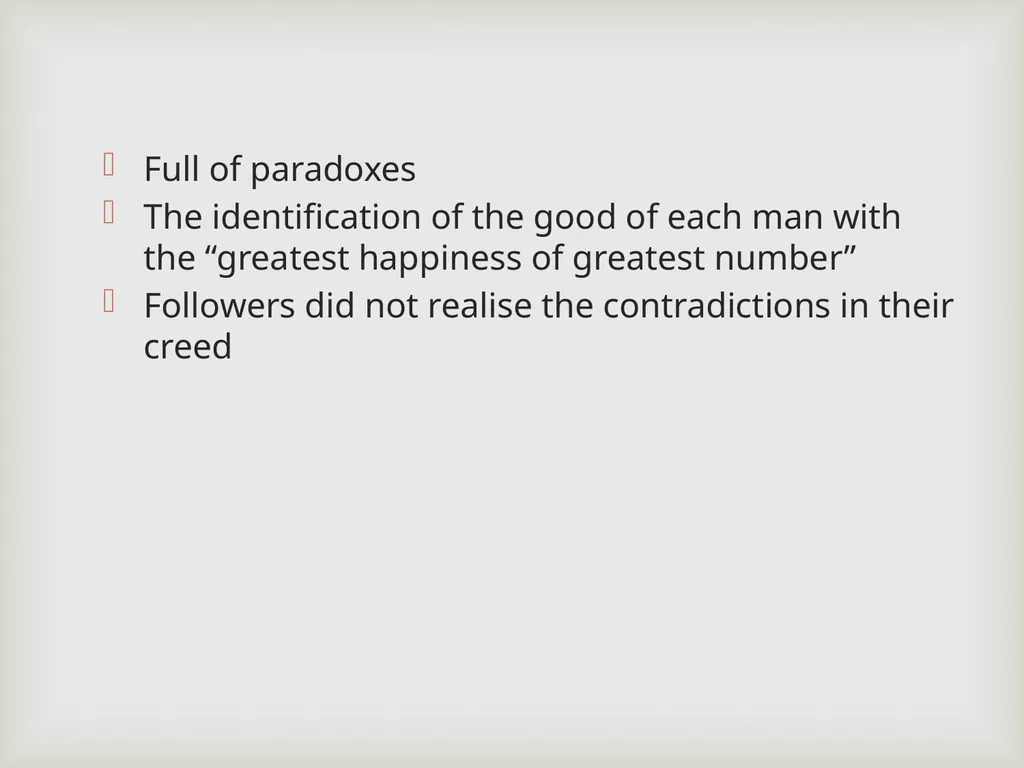 Utilitarianism or Philosophical radicalism Dr. - slide 5 of 12