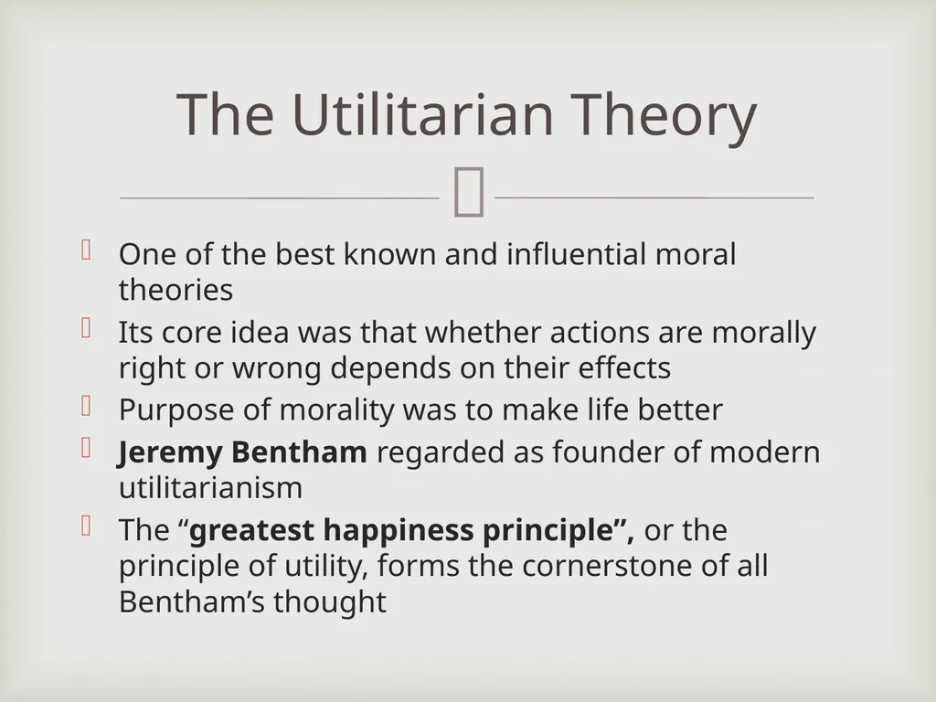 Utilitarianism or Philosophical radicalism Dr. - slide 2 of 12