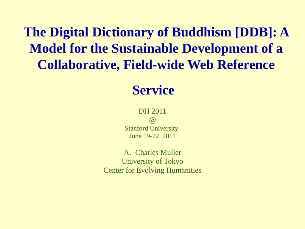 The Digital Dictionary of Buddhism [DDB]: A Model