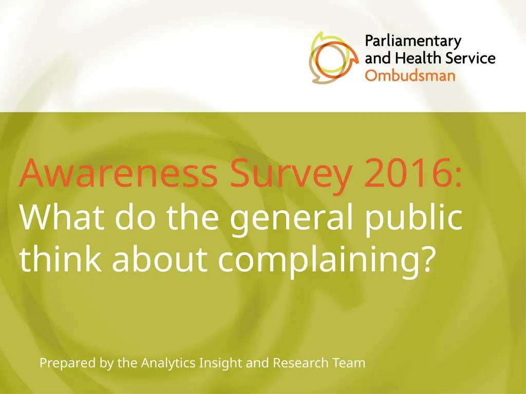 Awareness Survey 2016: What do the general public - slide 1 of 6