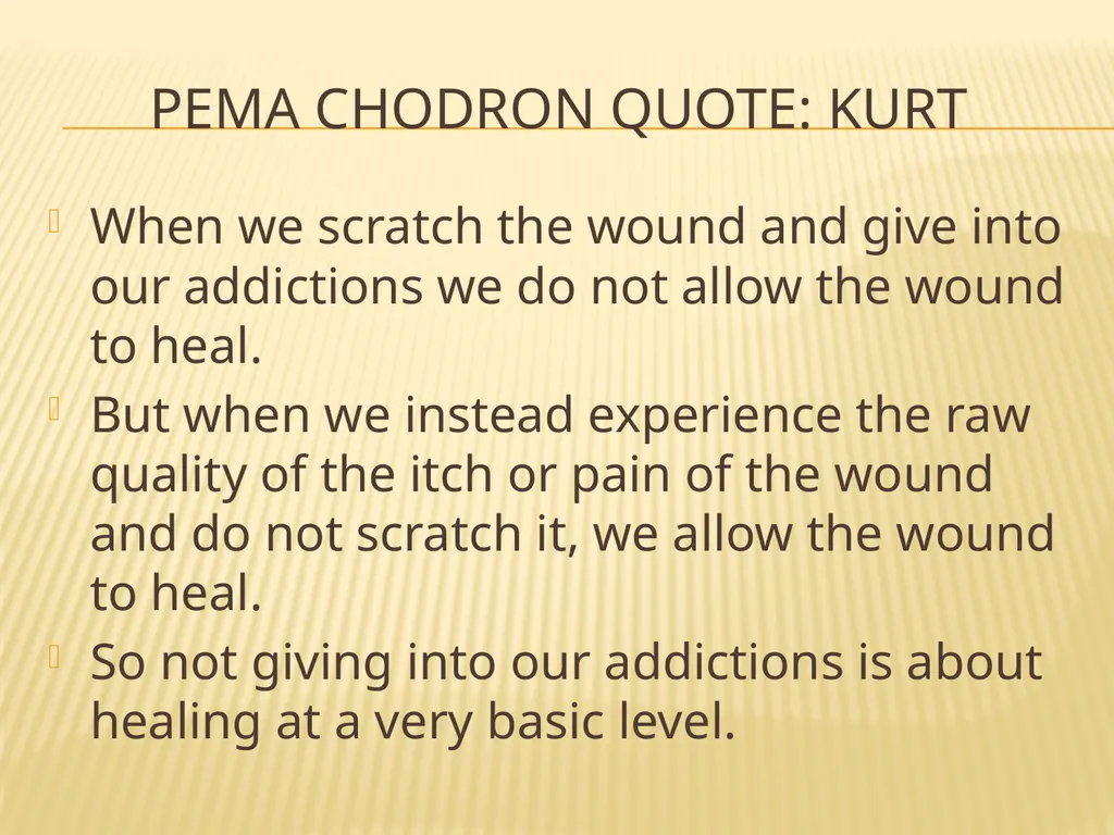 Mindfulness and Urges The Hungry Ghost I’m always - slide 12 of 31
