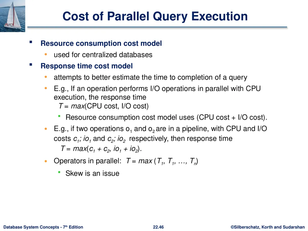 Chapter 22: Parallel and Distributed Query - slide 46 of 70