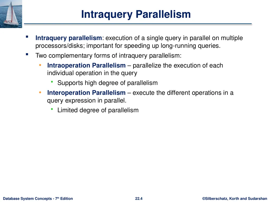 Chapter 22: Parallel and Distributed Query - slide 4 of 70