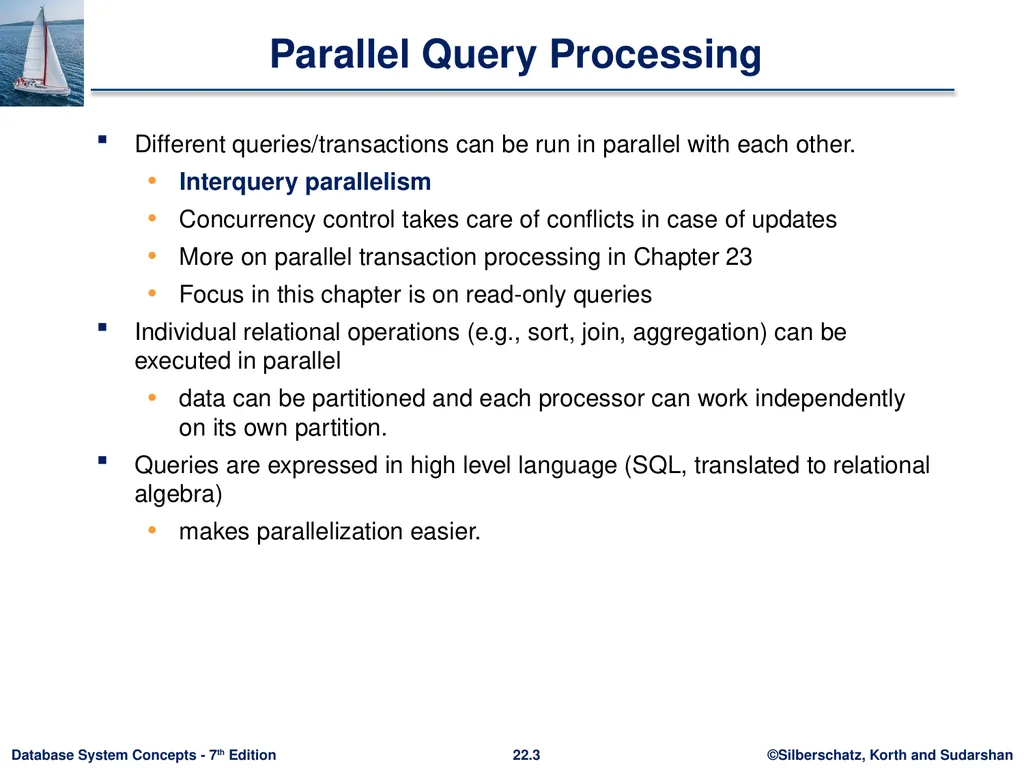 Chapter 22: Parallel and Distributed Query - slide 3 of 70