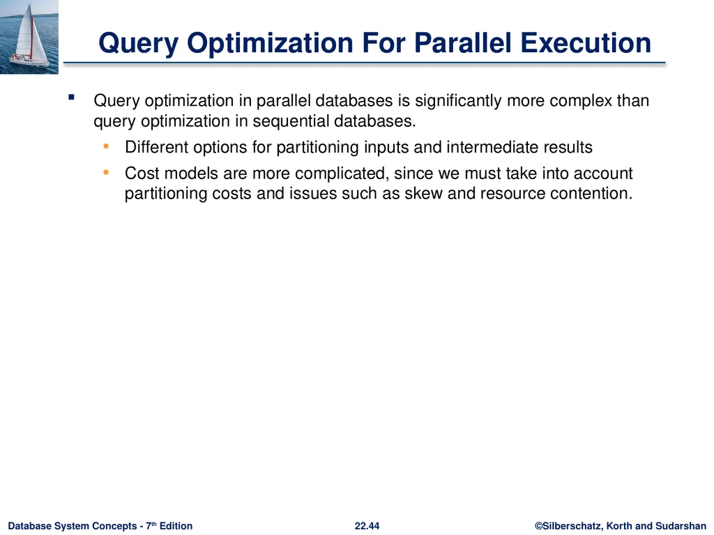 Chapter 22: Parallel and Distributed Query - slide 44 of 70