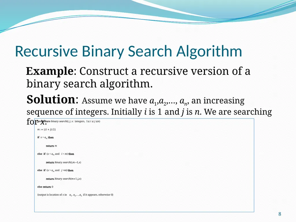 Recursive Algorithms Section 5.4 1 Section Summary - slide 8 of 16