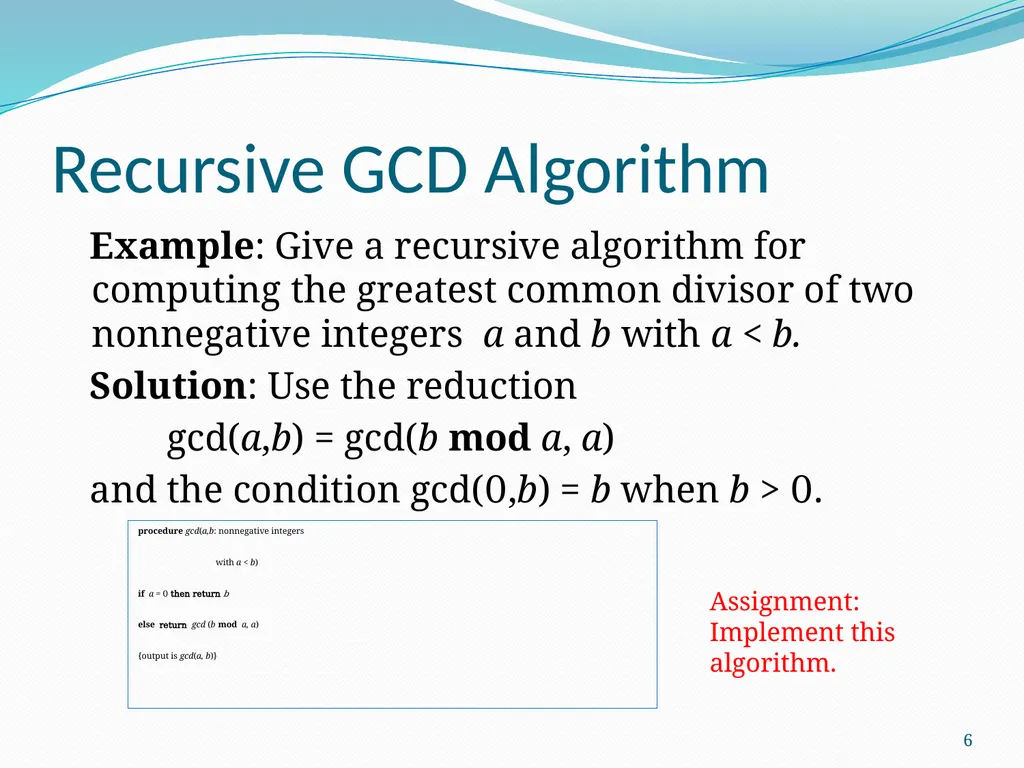 Recursive Algorithms Section 5.4 1 Section Summary - slide 6 of 16