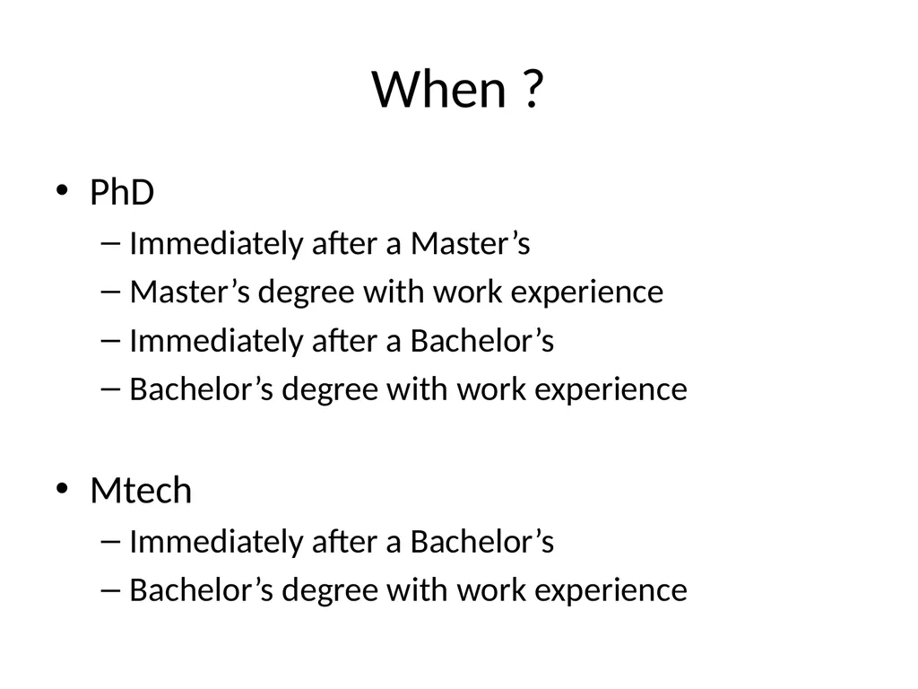 MTech vs PhD Shruti Kunde TCS Research, Mumbai - slide 20 of 22