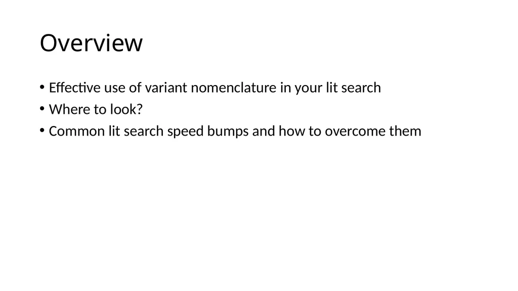 Sequence Variant Literature Search Tips and Tricks - slide 3 of 21