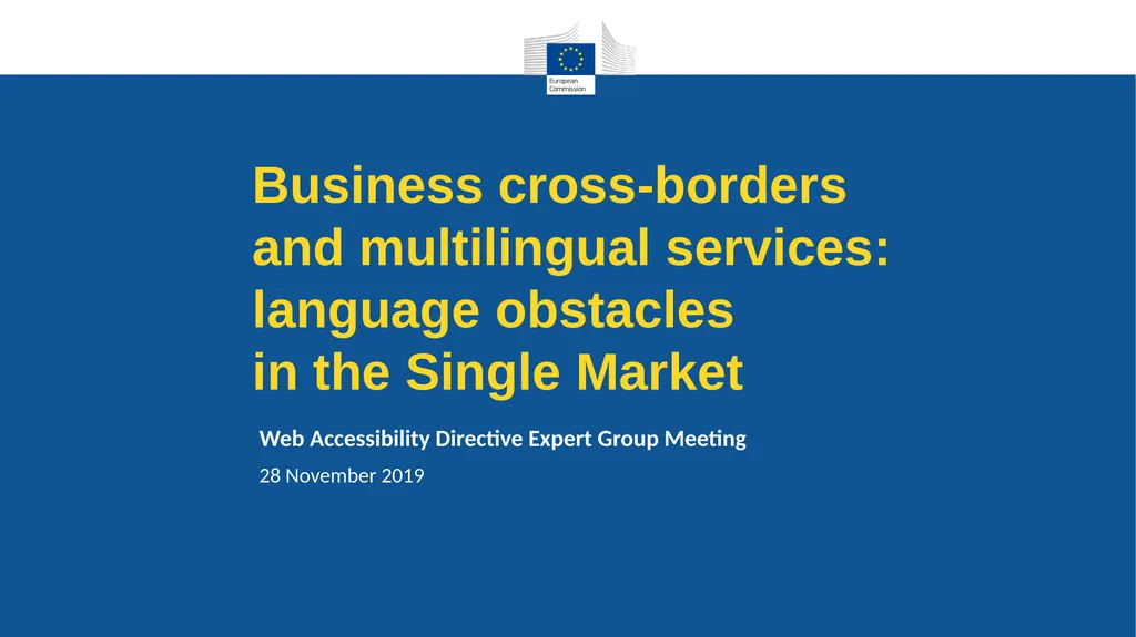 Business cross-borders and multilingual services: - slide 1 of 7