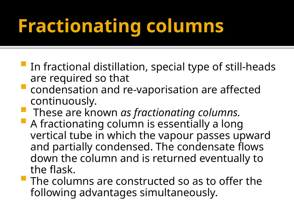 Fractional Distillation Dr. Garima Joshi NDDS VII - slide 7 of 12