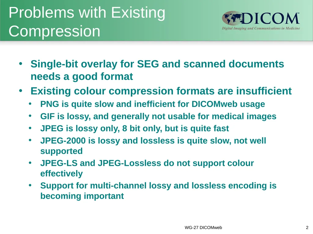 Overview: JPEG XL Compression WG-04 Bill Wallace - slide 2 of 5