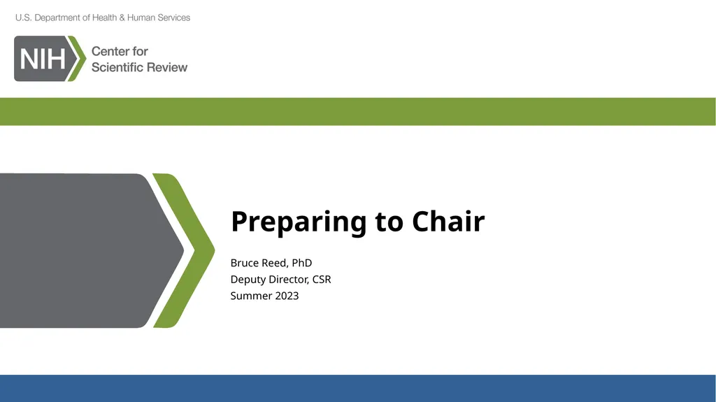 Preparing to Chair Bruce Reed, PhD Deputy - slide 1 of 14