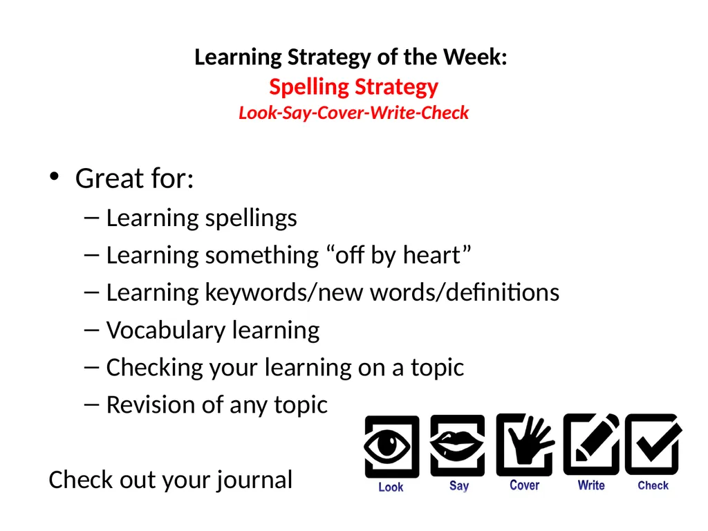 How to use it: When trying to learn a spelling, - slide 4 of 6