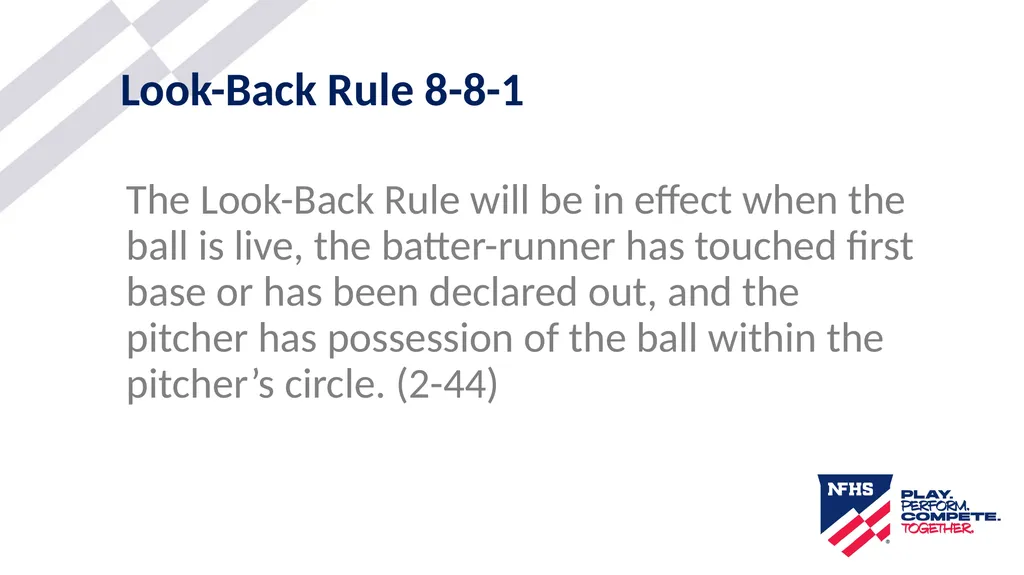 2025-26 NFHS Softball Look-Back Rule Updated - slide 2 of 17