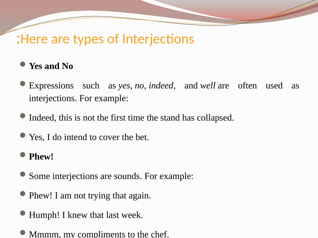Types of Interjections Asst. Prof. Estabraq R. - slide 3 of 5