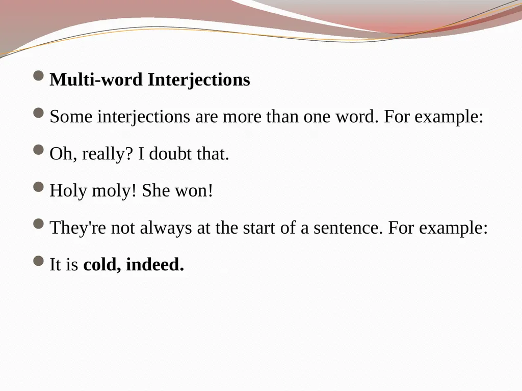 Types of Interjections Asst. Prof. Estabraq R. - slide 4 of 5