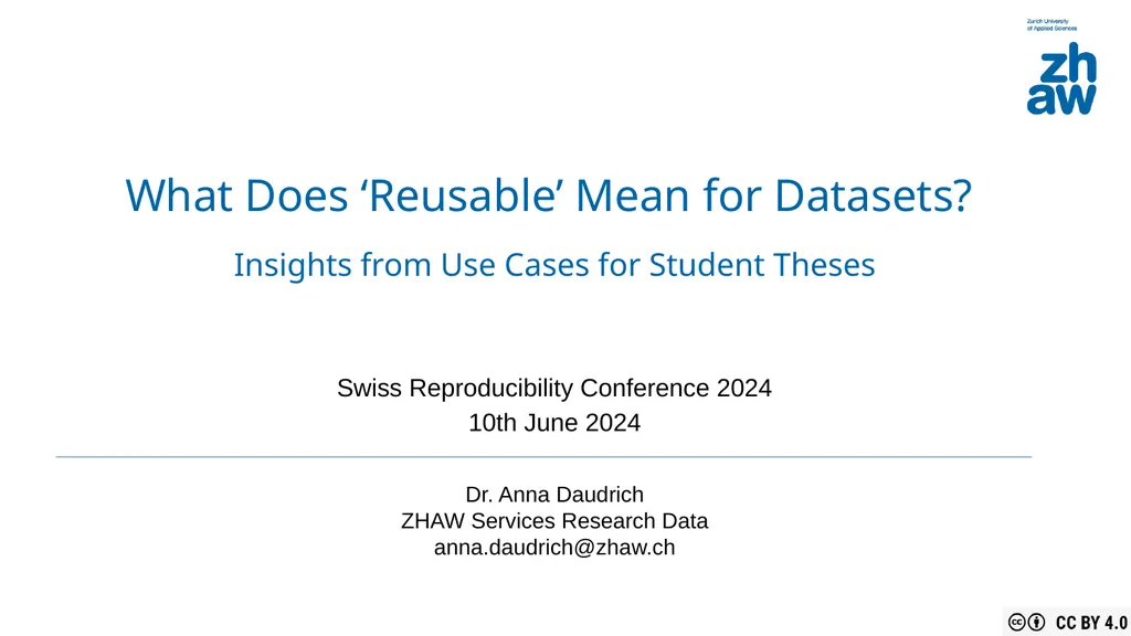 What Does ‘Reusable’ Mean for Datasets? Insights - slide 1 of 10