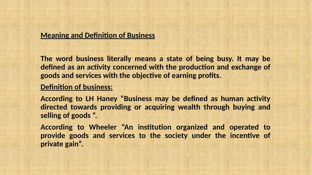 Business organisation Unit 1 Introduction Meaning - slide 2 of 13