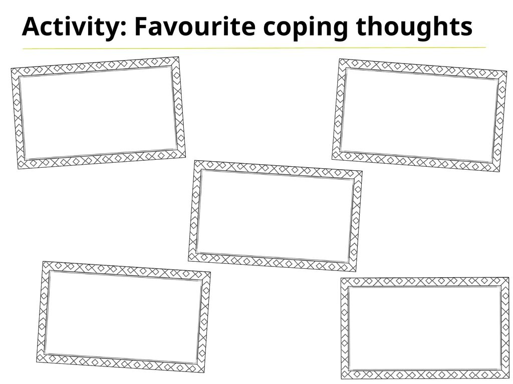 Coping Thoughts “You become what you think about.” - slide 11 of 12