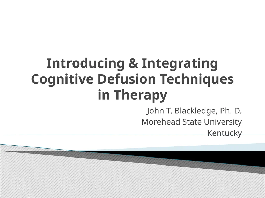Introducing & Integrating Cognitive Defusion - slide 1 of 25