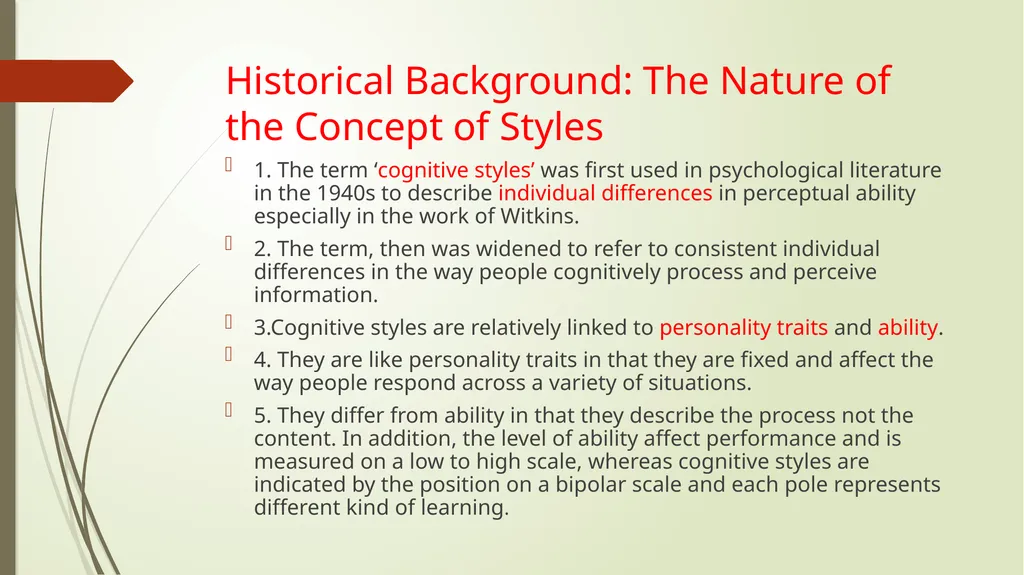 Thinking and Learning Styles Historical - slide 2 of 3