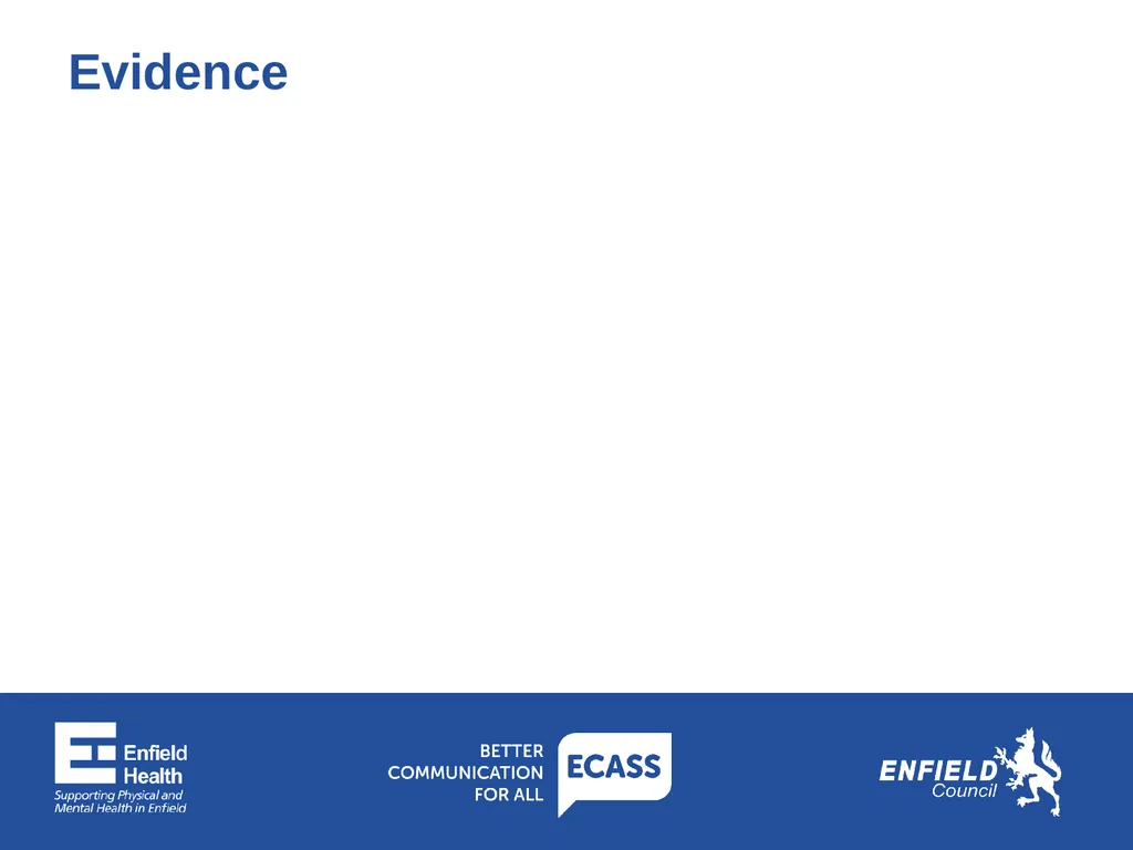 Enfield Communication Advisory Support Service - slide 9 of 11
