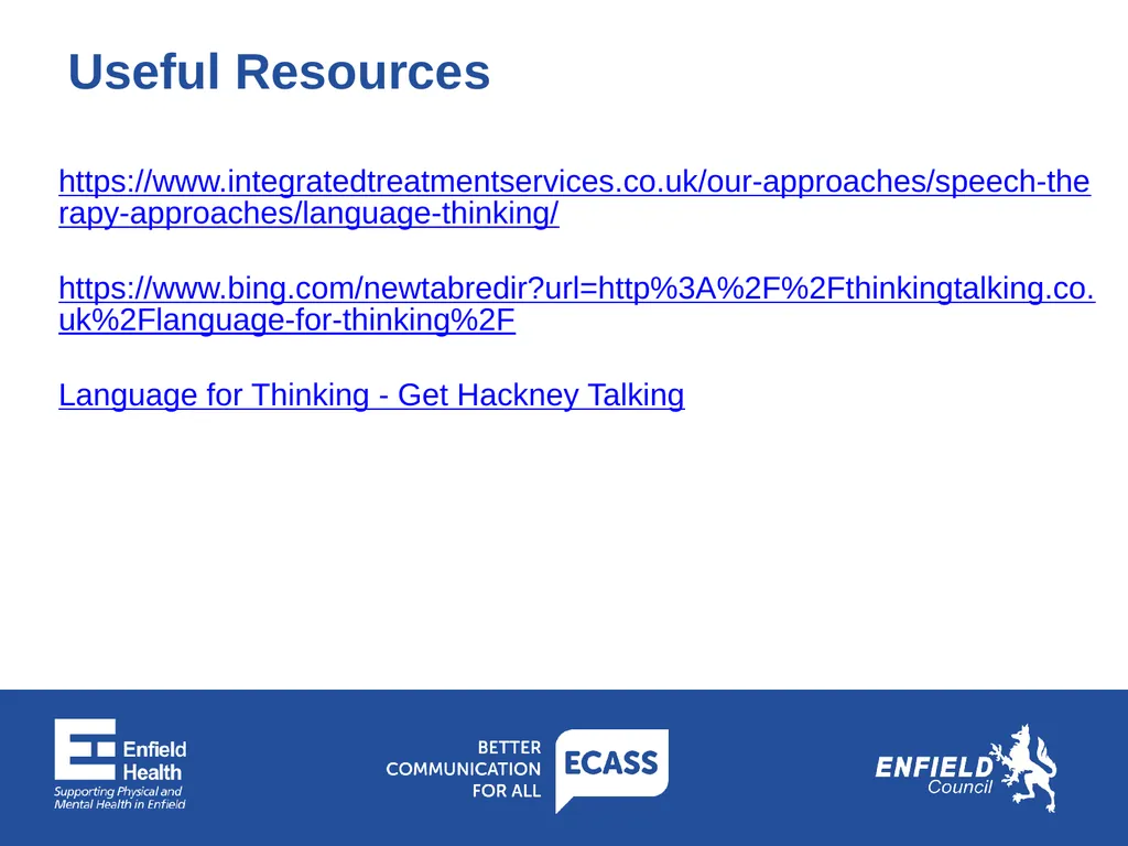Enfield Communication Advisory Support Service - slide 8 of 11