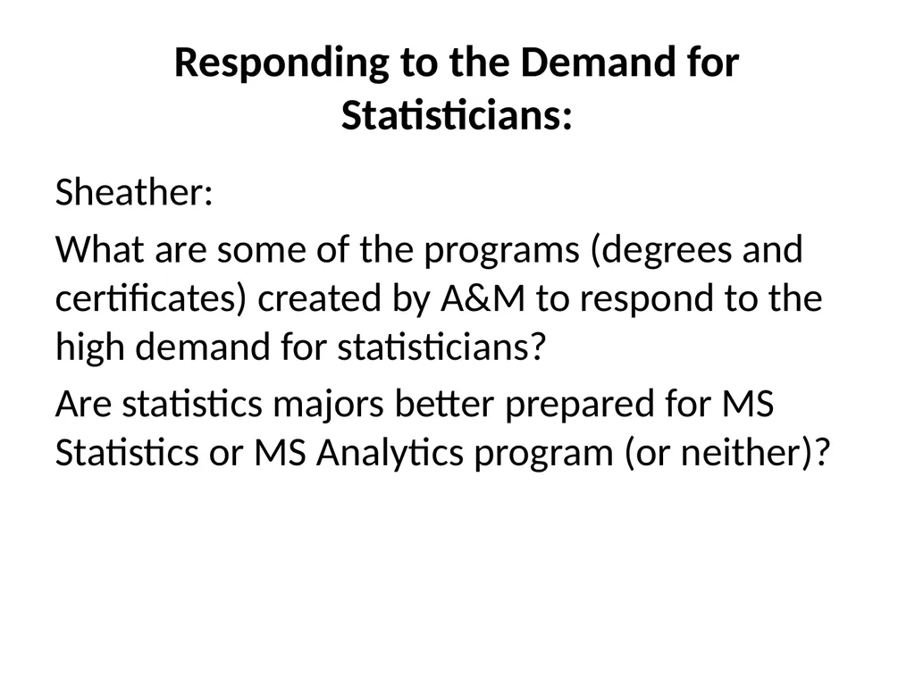 Preparing Statistics Majors for Graduate Study - slide 13 of 18