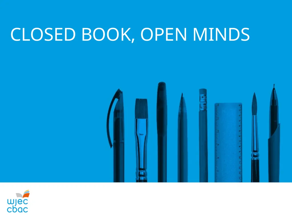 CLOSED BOOK, OPEN MINDS Closed book exam, not - slide 1 of 20