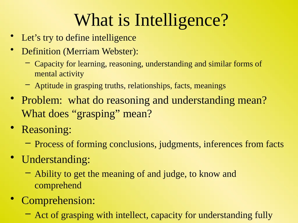 What is Intelligence? Let’s try to define - slide 1 of 17