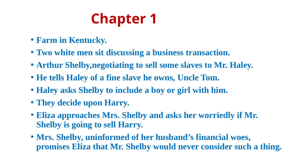 UNCLE TOM’S CABIN Harriet Beecher Stowe - slide 11 of 55
