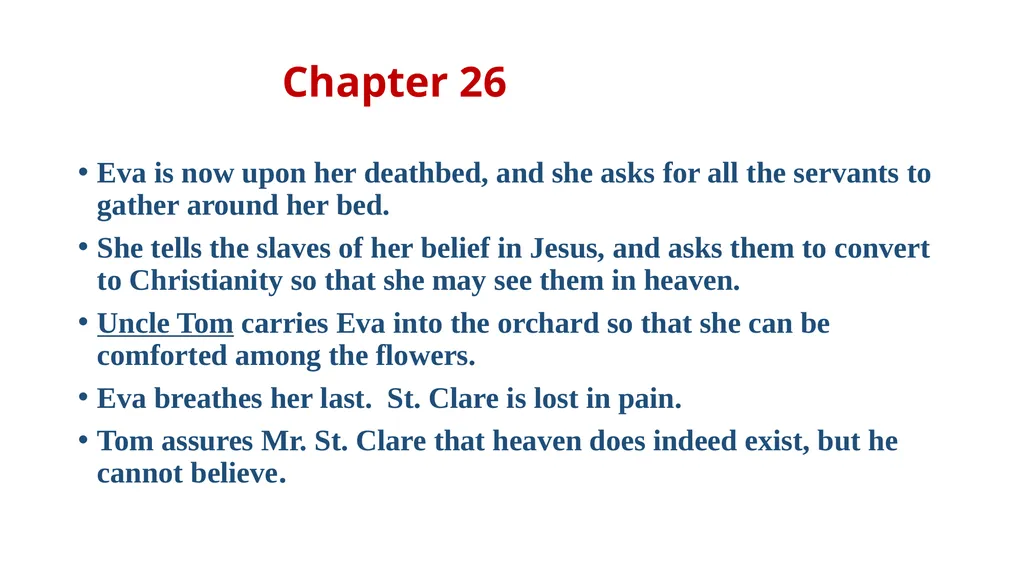 UNCLE TOM’S CABIN Harriet Beecher Stowe - slide 36 of 55