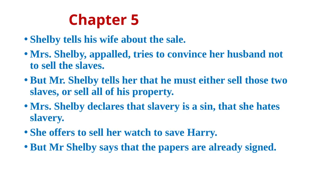 UNCLE TOM’S CABIN Harriet Beecher Stowe - slide 15 of 55
