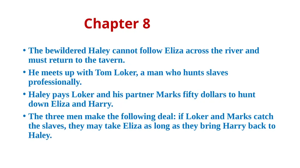 UNCLE TOM’S CABIN Harriet Beecher Stowe - slide 18 of 55