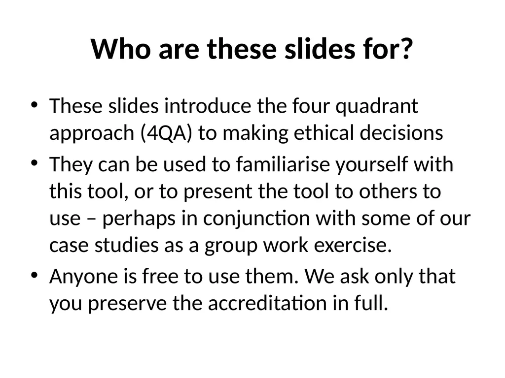 Four quadrant approach Professor Heather Draper, - slide 2 of 15