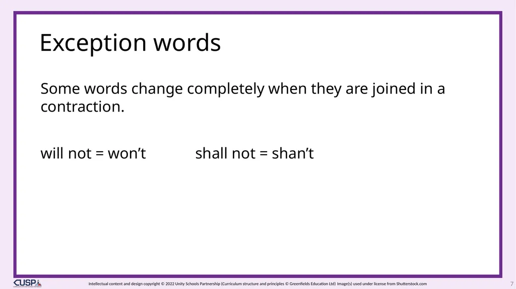 CUSP Spelling 1 Year 3 Block 6 Contractions - slide 7 of 33