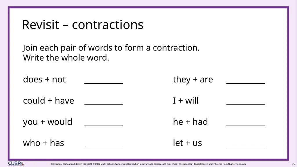 CUSP Spelling 1 Year 3 Block 6 Contractions - slide 27 of 33
