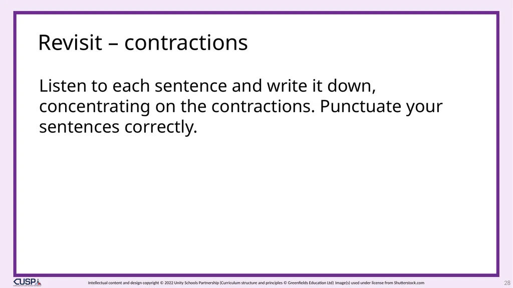 CUSP Spelling 1 Year 3 Block 6 Contractions - slide 28 of 33